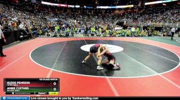 1st Place Match - Alexis Pehrson, Yutan Girls vs Ambie Custard, McCook Girls