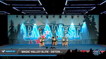 Magic Valley Elite - Detonate [2019 Senior - D2 - A 2 Day 2] 2019 PacWest