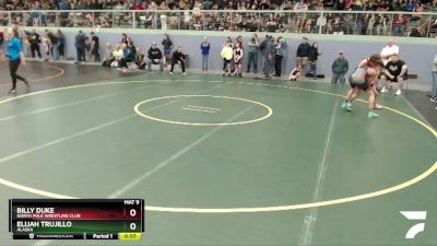 136 lbs Round 1 - Billy Duke, North Pole Wrestling Club vs Elijah Trujillo, Alaska