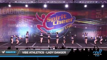 Vibe Athletics - Lady Danger [2023 L1 Senior - D2 01/07/2023] 2023 Spirit Cheer Super Nationals