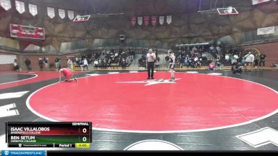 184 lbs Semifinal - Ben Setum, Cerritos College vs Isaac Villalobos, Bakersfield College