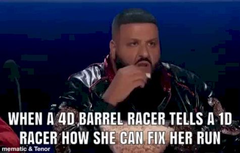 When A 4D Barrel Racer Tells A 1D Racer How She Can Fix Her Run