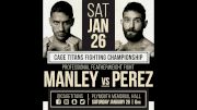 Shane Manley vs Jeff Perez | 2019 Cage Titans FC 42