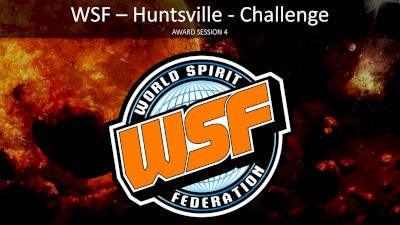 WSF Huntsville Challenge - 2022 - Award Session 4