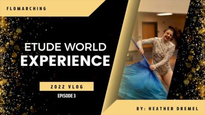 THE WORLD-CLASS EXPERIENCE: Étude - Ep. #3