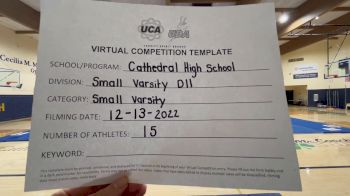 Cathedral High School [Small Varsity] 2022 UCA & UDA December Virtual Regional