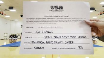 Saint John Bosco High School [High School -- Band Chant -- Cheer] 2021 USA Virtual West Coast Spirit Championships