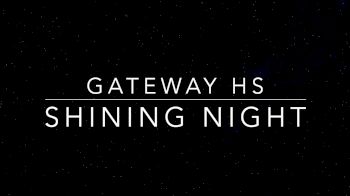 Gateway HS - Shining Night