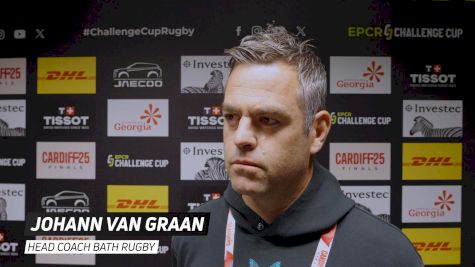 Bath Rugby Coach Johann van Graan On The EPCR Challenge Cup