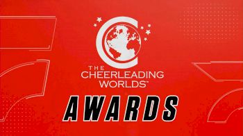 2021 The Cheerleading Worlds Awards [L6 International Global Club]