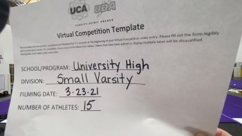 University High School [Small Varsity] 2021 UCA & UDA March Virtual Challenge