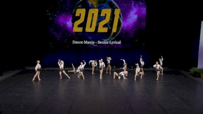 Dance Mania - Senior Lyrical [2021 Senior Small Contemporary/Lyrical Finals] 2021 The Dance Worlds