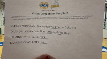 The Academy of Charter Schools [Varsity Coed Non Tumbling Game Day] 2023 UCA & UDA December Virtual Challenge