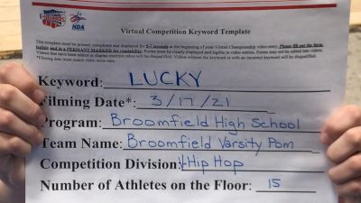 Broomfield High School - TEAM [Varsity - Hip Hop] 2021 NCA & NDA Virtual March Championship