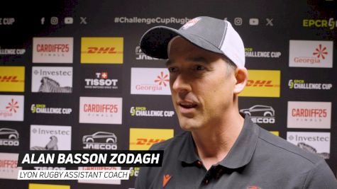 Lyon OU Rugby Assistant Coach Alan Basson Zodagh On The EPCR Challenge Cup Final