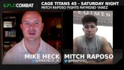 Mitch Raposo Talks About His Fight With Raymond Yanez Before Cage Titans 45