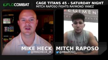 Mitch Raposo Talks About His Fight With Raymond Yanez Before Cage Titans 45
