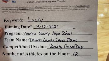 Daviess County High School - Varsity [Varsity - Game Day] 2021 NCA & NDA Virtual March Championship