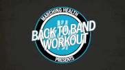 Back to Band Workout - Week #6 | Marching Health