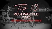 TOP 10: Most Watched Winds WGI Virtual Group Semis B