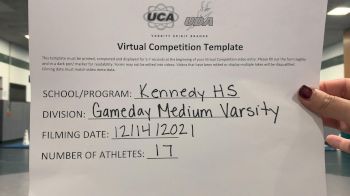 Kennedy High School [Game Day Medium Varsity] 2021 UCA December Virtual Regional