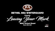 Bethel SNA Winterguard - Leaving Your Mark