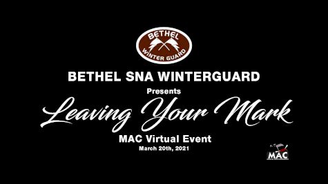 Bethel SNA Winterguard - Leaving Your Mark
