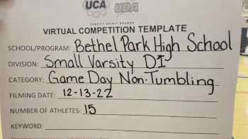 Bethel Park High School [Small Non Tumbling Game Day] 2022 UCA & UDA December Virtual Regional