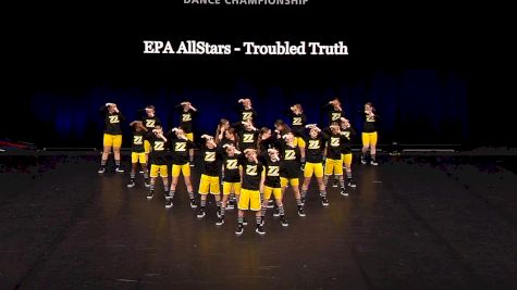 EPA AllStars - Troubled Truth [2021 Youth Coed Hip Hop - Large Semis] 2021 The Dance Summit
