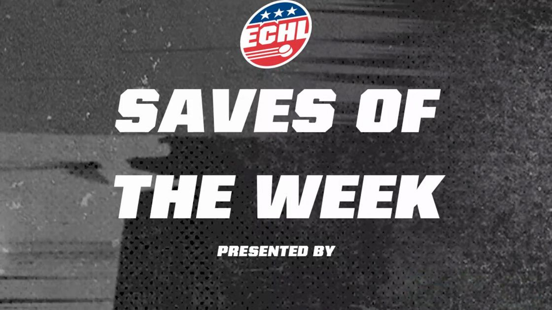 ECHL Saves Of The Week - November 13 - 19, 2023