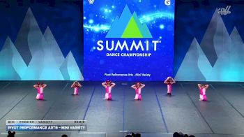 Pivot Performance Arts - Mini Variety [2026 Mini - Premier - Variety Semis] 2026 The Dance Summit