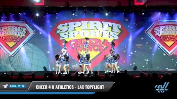 Cheer 4 U Athletics - LAX TOPFLIGHT [2018 Senior - Small - B 1 Day 2] Spirit Sports - Duel in the Desert