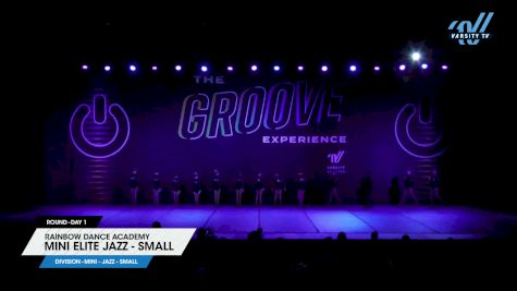 Rainbow Dance Academy - MINI ELITE JAZZ - SMALL [2024 Mini - Jazz - Small Day 1] 2024 GROOVE Dance Grand Nationals