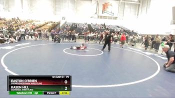 75 lbs Quarterfinal - Easton O`Brien, Shenenenedowah Wrestling vs Kasen Hill, Gowanda Wrestling