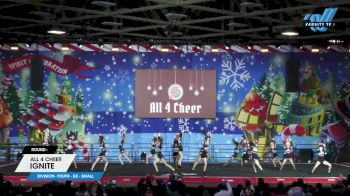 All 4 Cheer - Ignite [2024 L1 Youth - D2 - Small] 2024 Spirit Celebration Christmas Grand Nationals