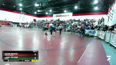 285 lbs Quarterfinal - Jacob Groves, Corona Senior vs Larry Hyland, Norco