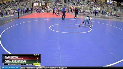 78 lbs Champ. Round 2 - Owen McFall, Legacy Elite Wrestling Club vs Alexander Gonzalez, Hermiston Youth Wrestling Club