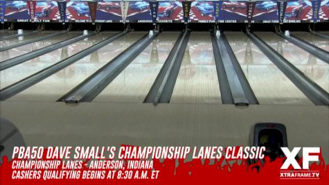 PBA50 Dave Small's Championship Lanes Classic - Qualifying