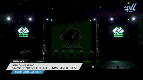 5678! Dance Studio - 5678! Junior Elite All Stars Large Jazz [2023 Junior - Jazz - Large Day 3] 2023 ASC Schaumburg Showdown & CSG Schaumburg Dance Grand Nationals