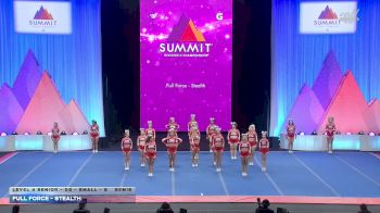 Full Force - Stealth [2026 L4 Senior - D2 - Small - B Semis] 2026 The D2 Summit