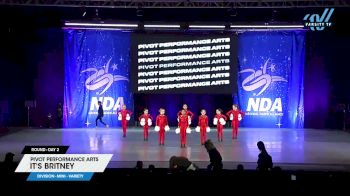Pivot Performance Arts - It's Britney [2025 Mini - Variety Day 2] 2025 NDA All-Star National Championship
