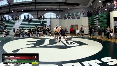 285 lbs Cons. Round 2 - Max Calle, Benedictine College Prep vs Mason Weed, Catholic High School