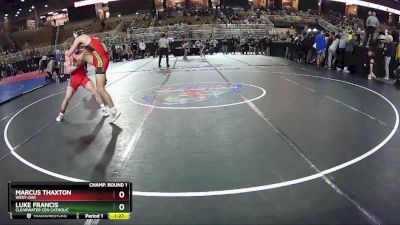 157 lbs Champ. Round 1 - LUKE FRANCIS, Clearwater Cen Catholic vs Marcus Thaxton, West-Oak