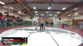 Girls 127 lbs Cons. Round 3 - Piper Nichols, Pleasant Valley Girls vs Caitlyn Linder, Corning Girls