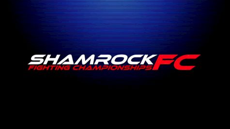 Shamrock FC 316 - Shamrock 316 - Mar 15, 2019 at 6:57 PM CDT