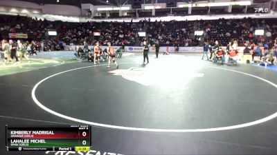 Girls 120 lbs Cons. Round 6 - Kimberly Madrigal, Granger (Girls) vs Lahalee Michel, Omak (Girls)