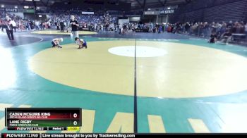 62 lbs Cons. Round 2 - Caden McGuire King, Orcas Island Wrestling Club vs Lane Rigby, Forks Wrestling Club