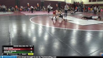 PW-4 lbs Round 1 - Echo Even, Waverly Area Wrestling Club vs Kaylee Taylor, Marion Wolves