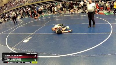 62 lbs Champ. Round 2 - James Tyler Burke, Aniciete Training Club vs Tytan Humphries, Sublime Wrestling Academy