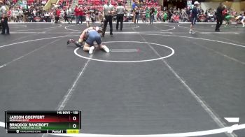 150 lbs Quarterfinal - Braddox Bancroft, Chanute Wrestling Club vs Jaxson Goepfert, Nebraska Boyz